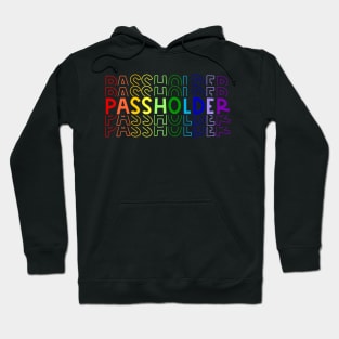 Passholer rainbow Hoodie